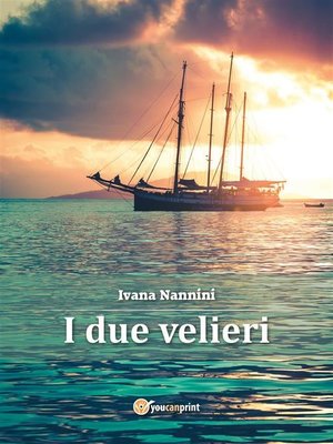 cover image of I due velieri